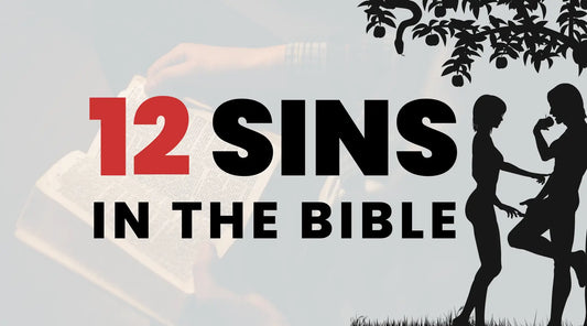 12 sins in the bible
