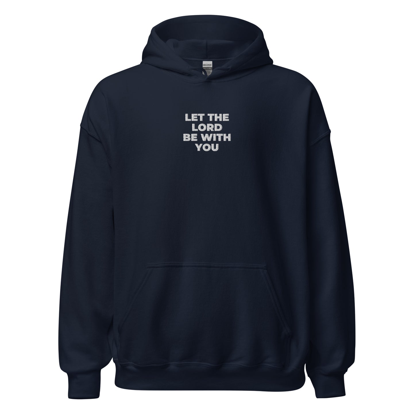 let the lord be with you hoodie navy