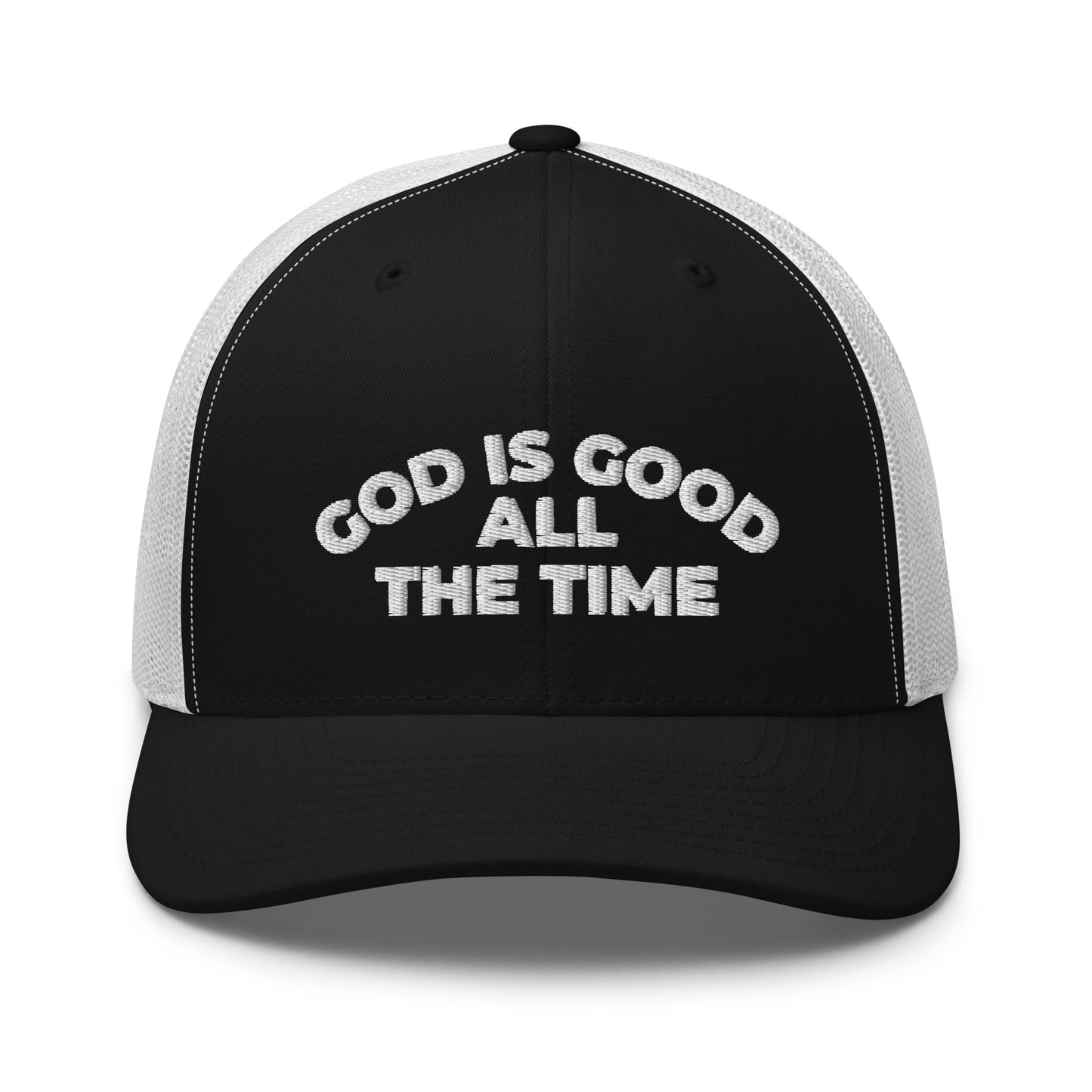 God Is Good All The Time Hat