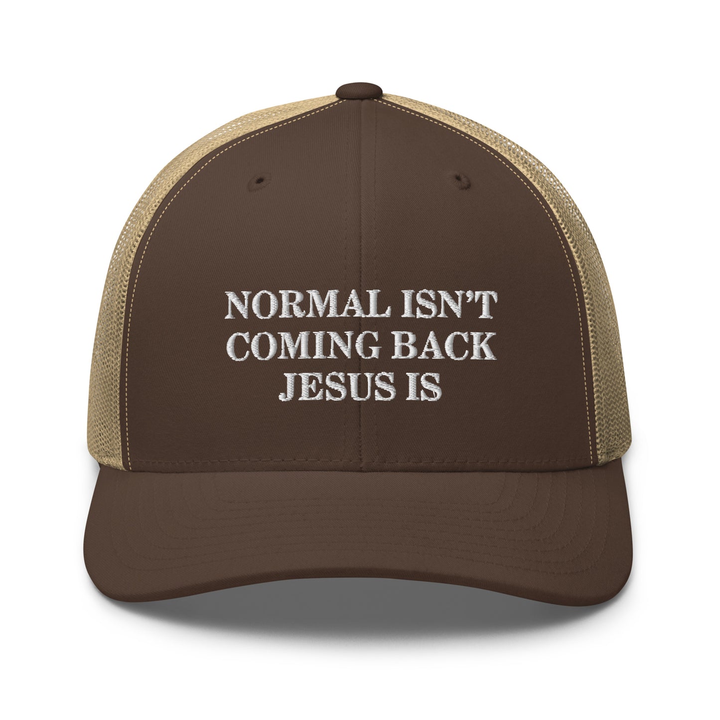 Normal Isn't Coming Back Jesus Is Hat