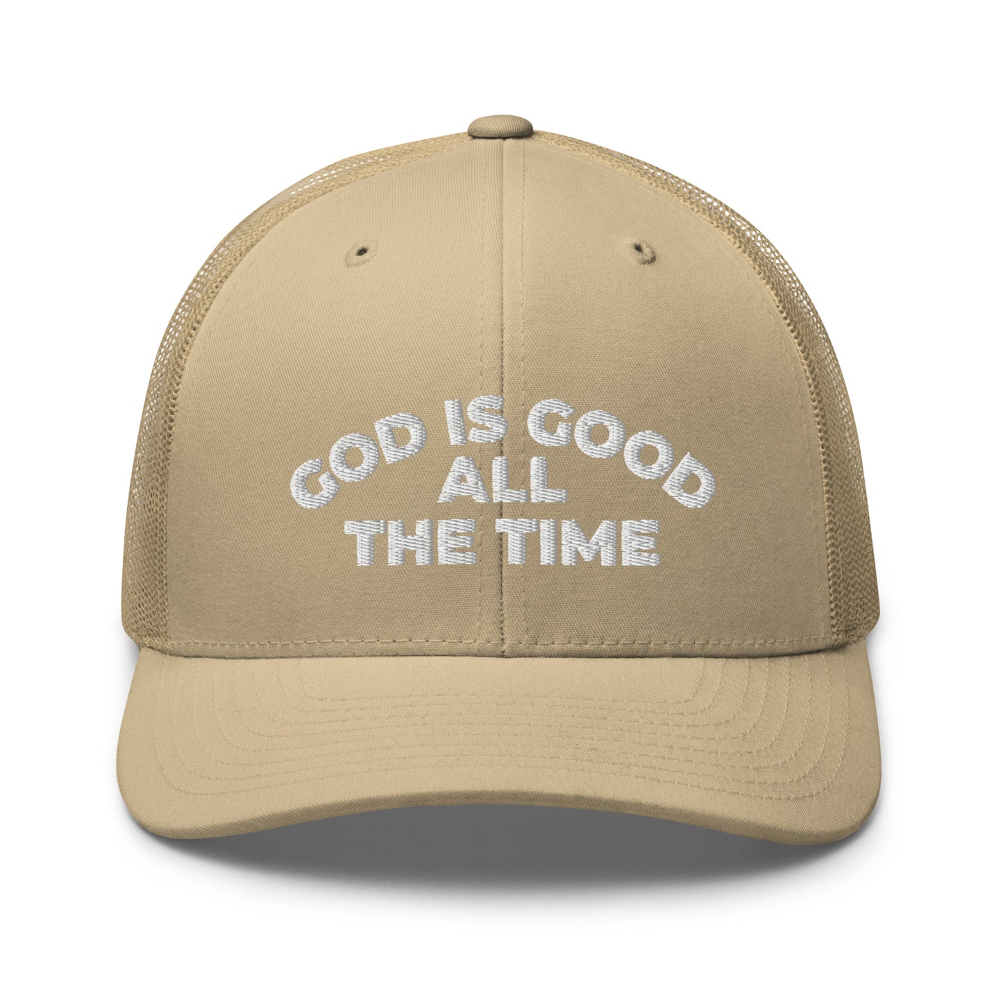 God Is Good All The Time Hat