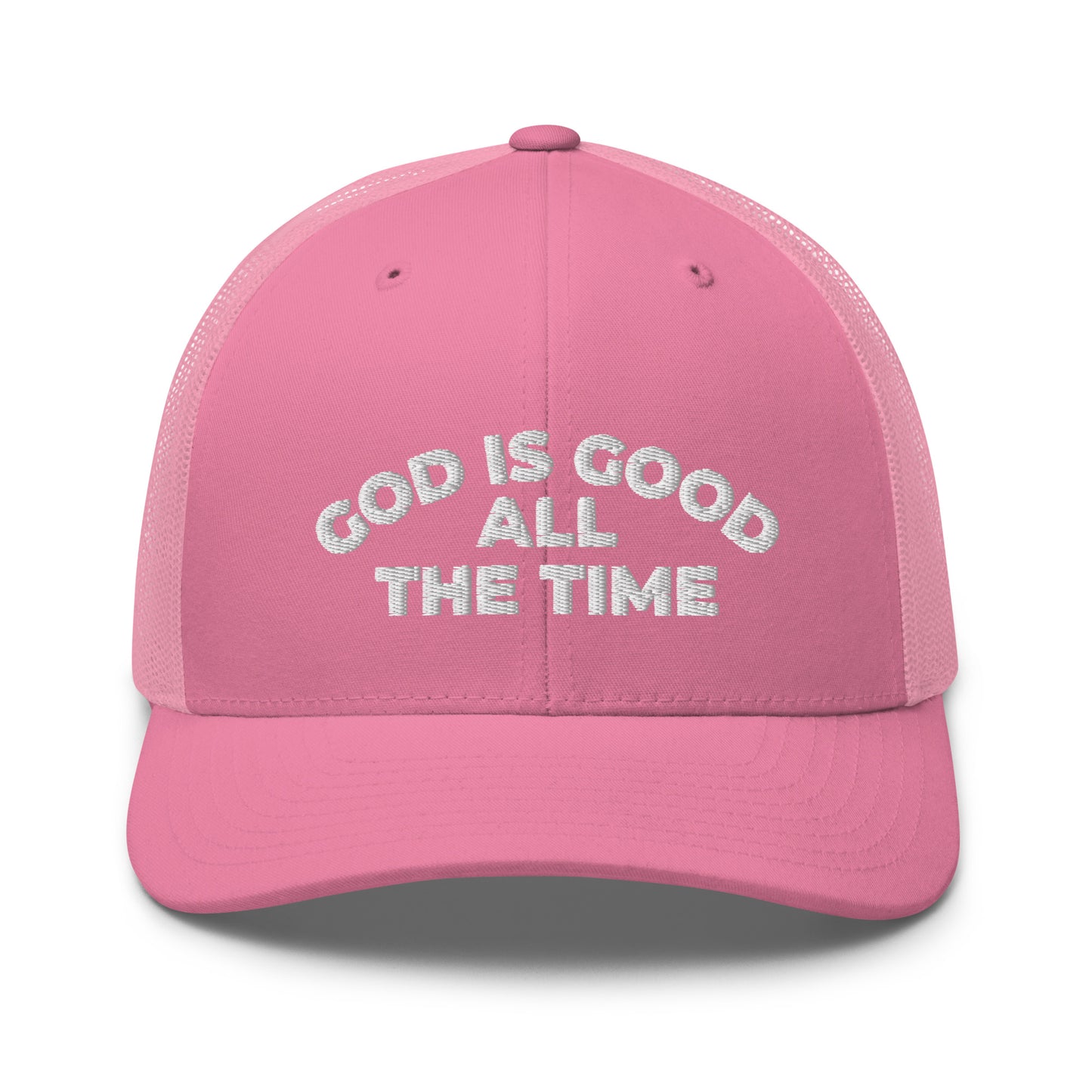 God Is Good All The Time Hat