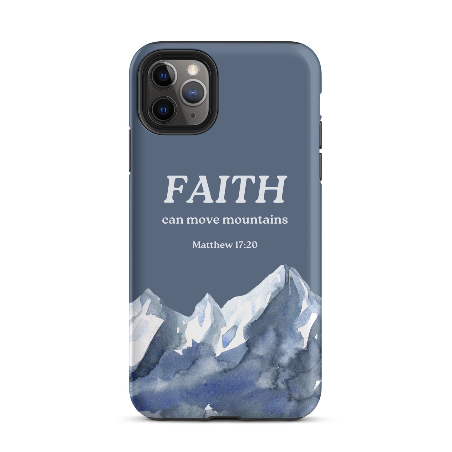 Faith Can Move Mountains Phone Case