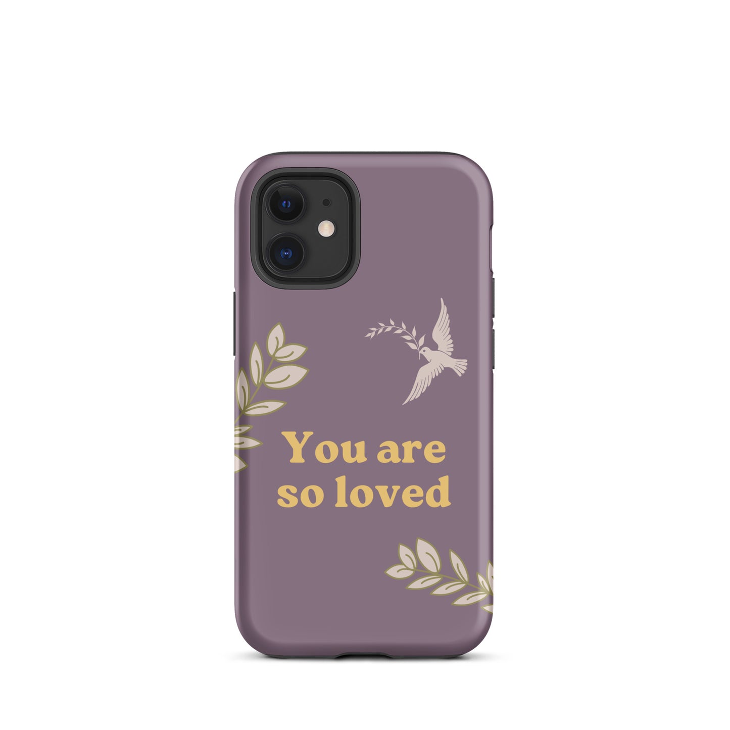 You Are So Loved Phone Case