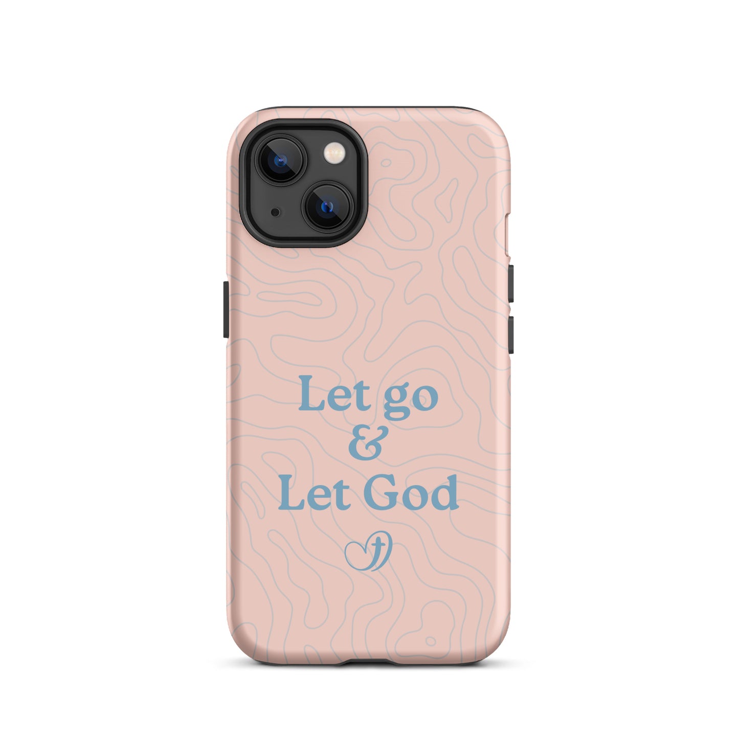 Let Go Let God Phone Case