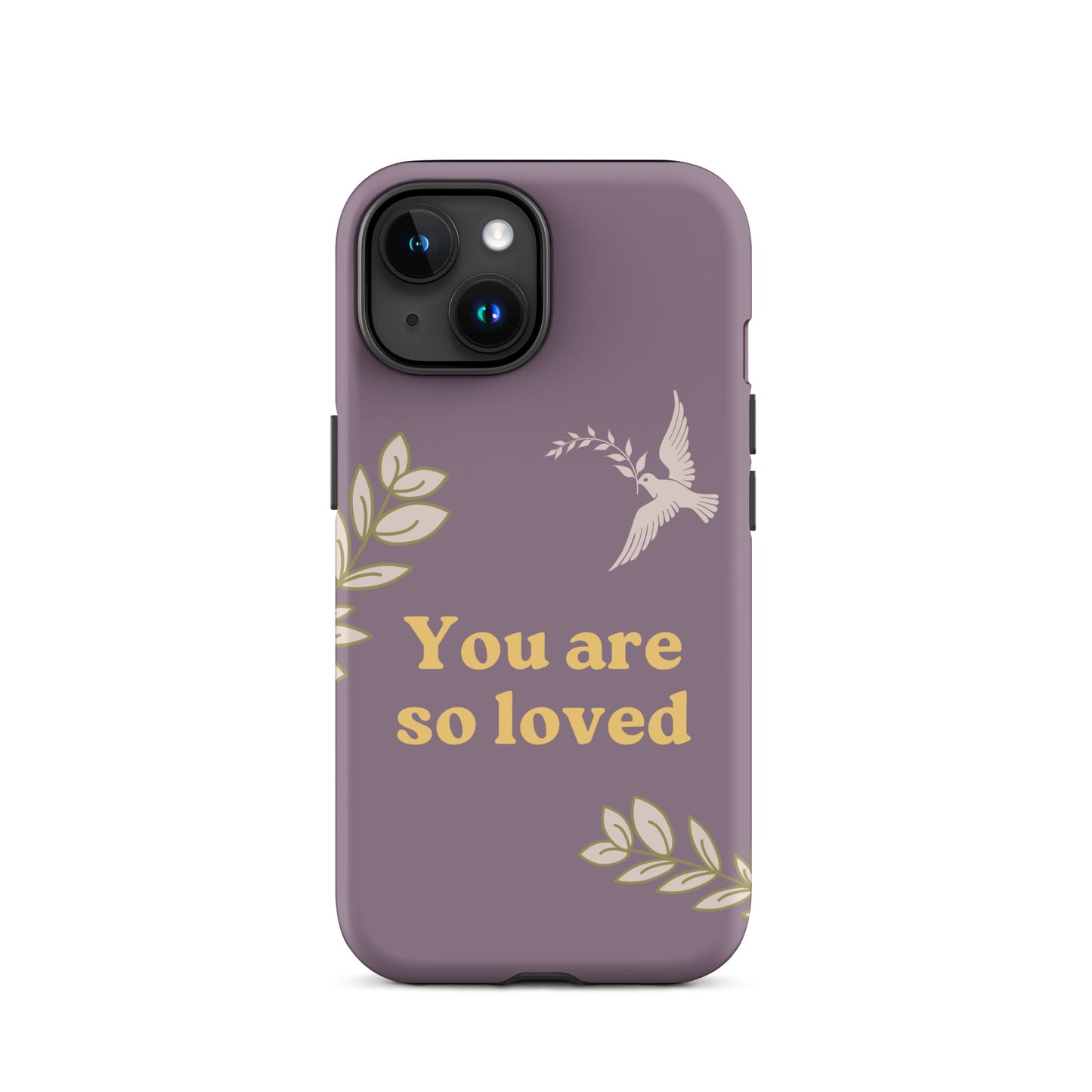 You Are So Loved Phone Case