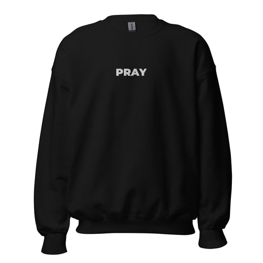 Pray Sweatshirt